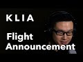 KLIA Chime Flight Announcement Bahasa Melayu English