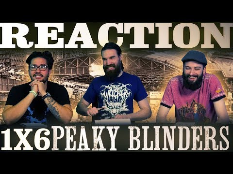 Peaky Blinders 1x6 FINALE REACTION!! 