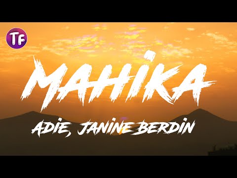 Adie, Janine Berdin - Mahika (Lyrics)