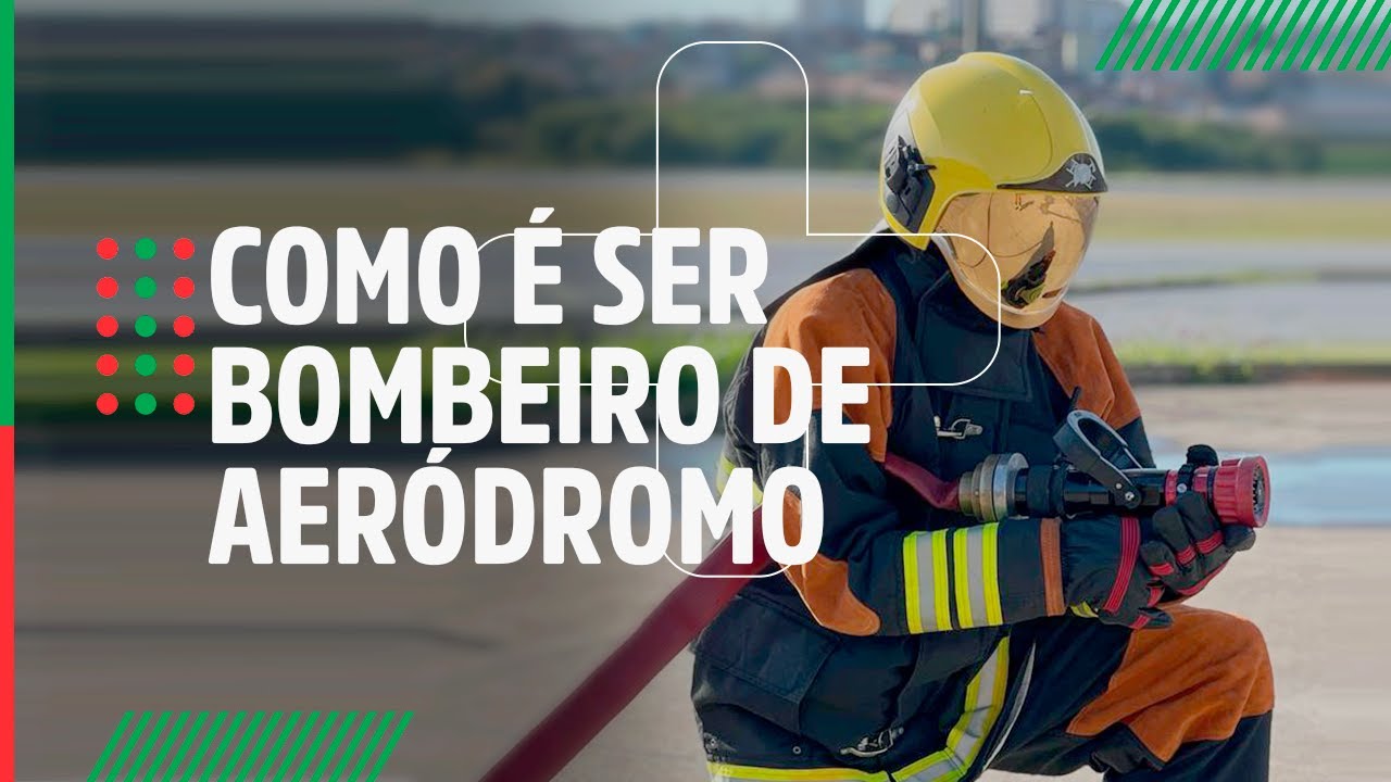 COMO SER BOMBEIRO DE AERÓDROMO