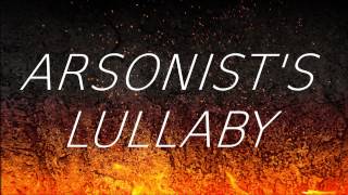 Hozier - Arsonist&#39;s Lullaby - Lyrics