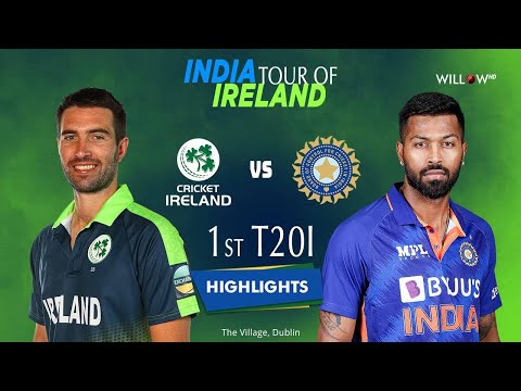 Highlights: 1st T20I, Ireland vs India | 1st T20I, Ireland vs India