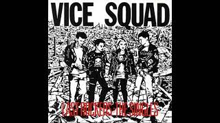 VICE SQUAD!!!!!  last rockers-1981🎵🇬🇧