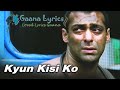 Tere Naam Movie - Kyun Kisi Ko Wafa Ke Badle Lyrics  | Udit Narayan
