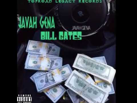 Javah Gena - Bill Gates(Official audio)