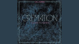 Cremation (Ashes to Ashes)