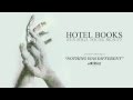 Hotel Books "Nothing Was Different" 