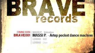 Massi P. - Artep Poket Dance Machine ( Brave Records )