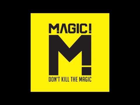 Magic - Stupid Me