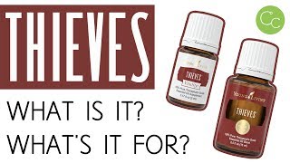 Thieves Essential Oil: What
