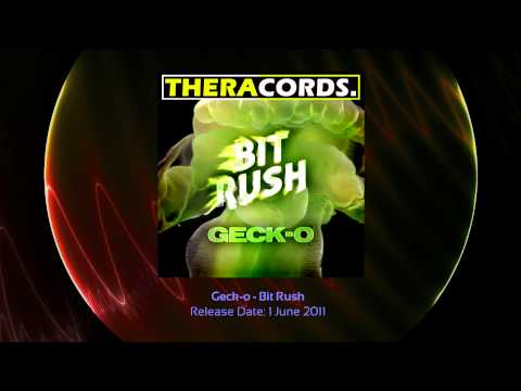 THER-055 03 Geck-o - Bit Rush