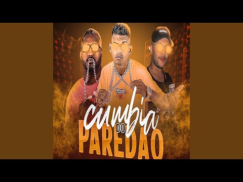 Cumbia do Paredão (Remix)
