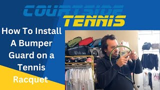 How To Replace The Bumper Guard On A Tennis Racquet