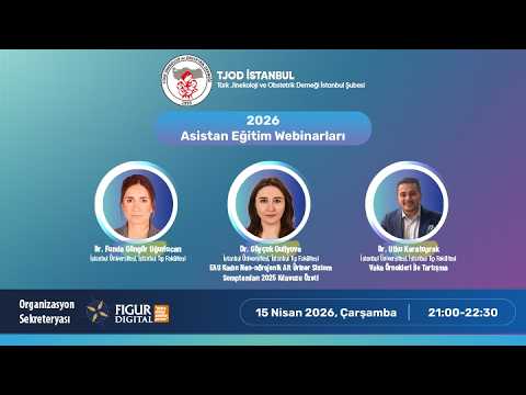 Asistan Eğitim Webinarları - 15 Nisan 2026