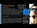En la Selva - Juan Perro