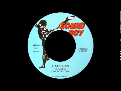 Junior Delgado - Caution + Version (SOUND BOY) - 7"