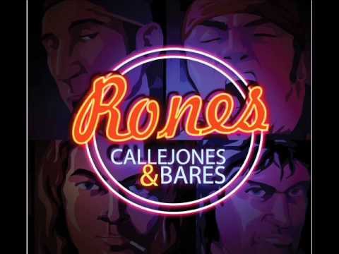 RONES ( FULL ALBUM ) CALLEJONES Y BARES