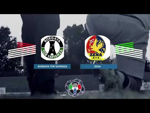 LEGACALCIO8 STAGIONE 21/22 CITTÀ DI ROMA: BORGATA TOR SAPIENZA- ZENA