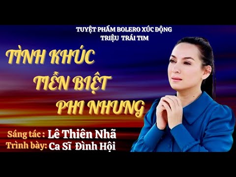 Tiễn em bằng tình khúc bolero - Đình Hội