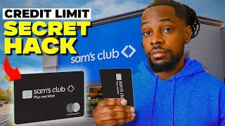 Get MASSIVE Credit Limit Increases Fast! Sam's Club Credit Card (Increase Hack)