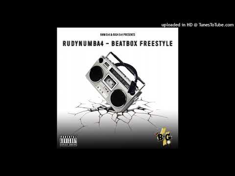 RudyNumba4 - BeatBox (Freestyle) (Eng. By Micro13eatz)