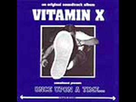 vitamin x - first step