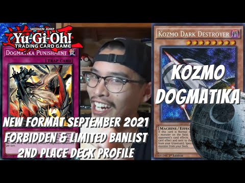 Yugioh New Format September 2021 Locals 2nd Place Deck Profile - Kozmo Dogmatika - Johnny Nguyen