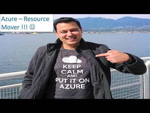 Azure - Resource Mover Explained !!!