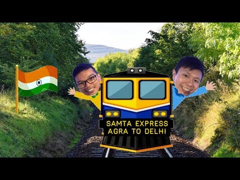 India Train Ride - Agra to Dehli Class 2A on  Samta Express | 印度火車之旅 2A等級車廂 - 阿格拉往新德里