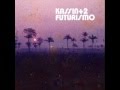 Kassin+2 - Futurismo