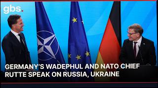 FULL PRESSER: Germany’s Wadephul And NATO Chief Rutte Speak On Russia, Ukraine | GBS News | AC1C