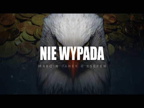 MARCIN JANEK & ESEFEN - NIE WYPADA (prod. ESEFEN)