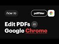 PDF Editor for Chrome:Edit, Fill, Sign, Print