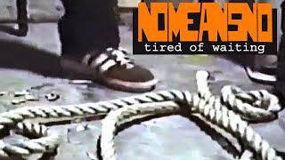 Nomeansno &quot;Tired of Waiting&quot; Video (October 1989)