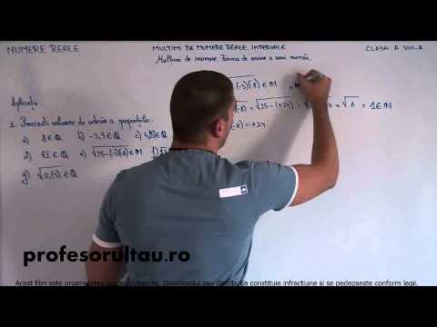 02 - Numere reale - multimi de numere.intervale - forma de scriere a unui numar - partea 2