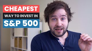 Cheapest Way To Invest In The S&P500 In The UK & EU