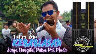Download lagu KEBABLASAN - VOC : FAHMI ZEIN | PUTRA PA'I MUDA | SHOW SALAMDARMA ANJATAN mp3