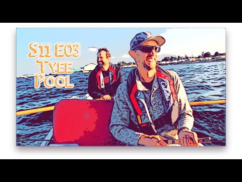 TMATFR S11E03: Tyee Pool