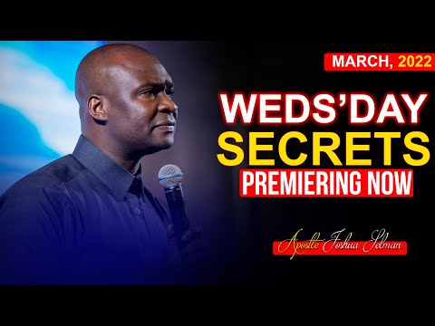 WEDNESDAY Secrets, 16th March 2022 | Apostle Joshua Selman 2022 | Commanding Your Morning