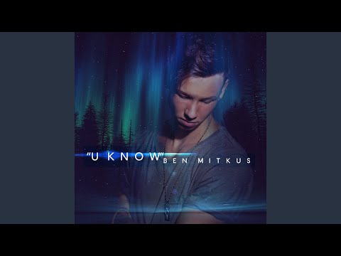 U Know (B3nte Remix)