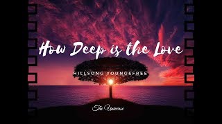 How deep is the Love - Hillsong Young and Free | Español | subtitulado en español