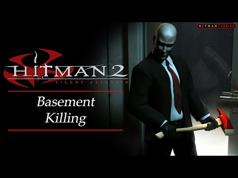 Hitman 2: Silent Assassin - Mission #11 - Basement Killing