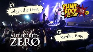 #117 Authority Zero &quot;Sky&#39;s the Limit&quot; + &quot;Rattlin’ Bog&quot; @ Punk Rock Holiday (11/08/2016) Tolmin
