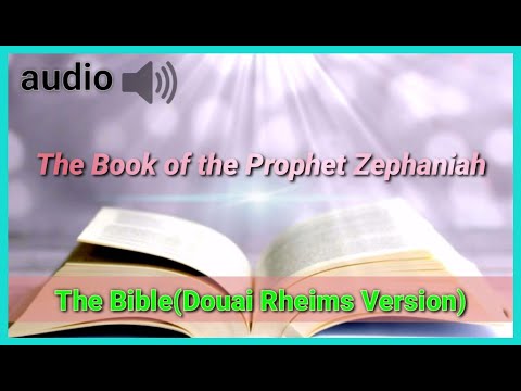 The Book Of Zephaniah | Old Testament | Douai Rheims Bible | Catholic faith