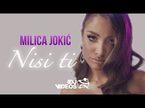MILICA JOKIC - NISI TI (OFFICIAL VIDEO)
