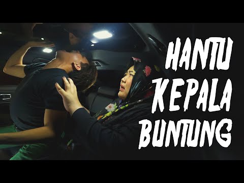 GHOSTCARTOUR - MENCARI SOSOK HANTU KEPALA BUNTUNG