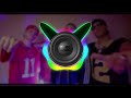 BASS BOOSTED Los Nota Lokos Ft Callejero Fino Castigo