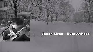 제이슨 므라즈 Jason Mraz – Everywhere (Lyrics kor sub/가사해석/한글자막)
