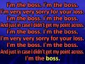 Big Bad Bosses I'm the Boss (karaoke) (by request)