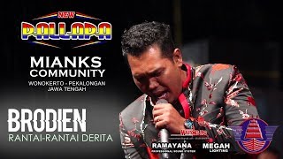 Download lagu NEW PALLAPA - RANTAI RANAI DERITA - BRODIEN 'MIANKS' WONOKERTO PEKALONGAN 2017 mp3